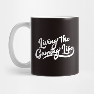 Living The Gaming Life Mug